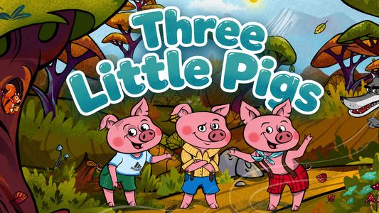 Three Little Pigs
